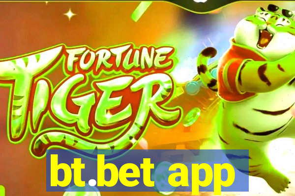 bt.bet app